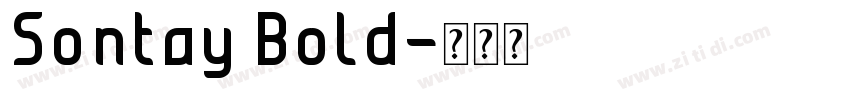 Sontay Bold字体转换